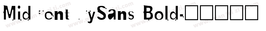MidCenturySans Bold字体转换